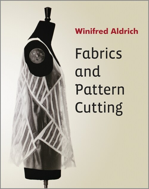 [eBook Code] Fabrics and Pattern Cutting (eBook Code, 1st)