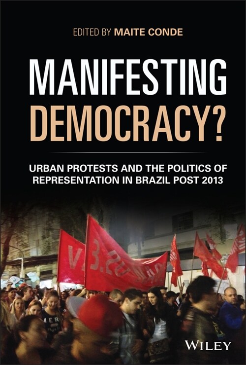 [eBook Code] Manifesting Democracy? (eBook Code, 1st)