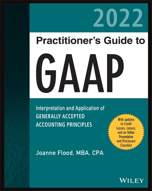 [eBook Code] Wiley Practitioners Guide to GAAP 2022 (eBook Code, 1st)