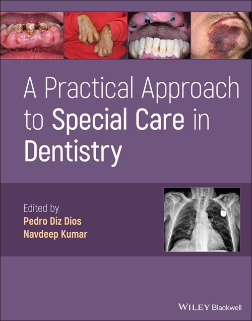 [eBook Code] A Practical Approach to Special Care in Dentistry (eBook Code, 1st)