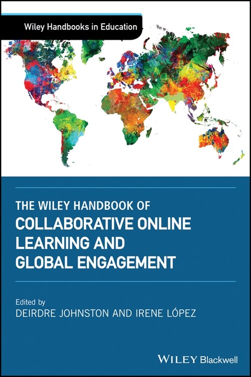 [eBook Code] The Wiley Handbook of Collaborative Online Learning and Global Engagement (eBook Code, 1st)