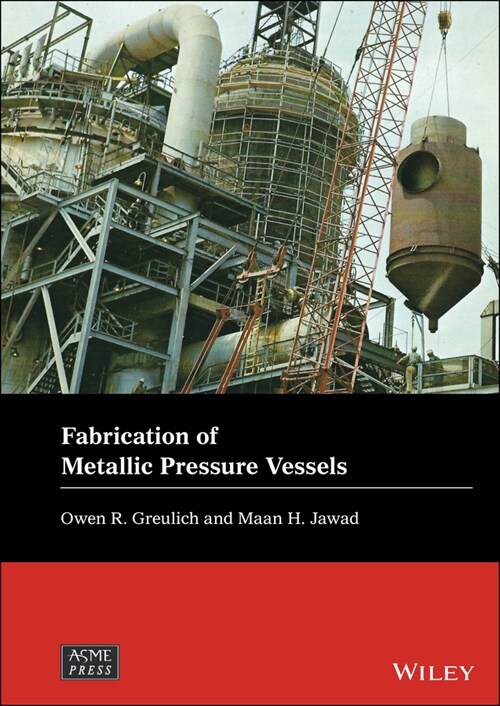 [eBook Code] Fabrication of Metallic Pressure Vessels (eBook Code, 1st)