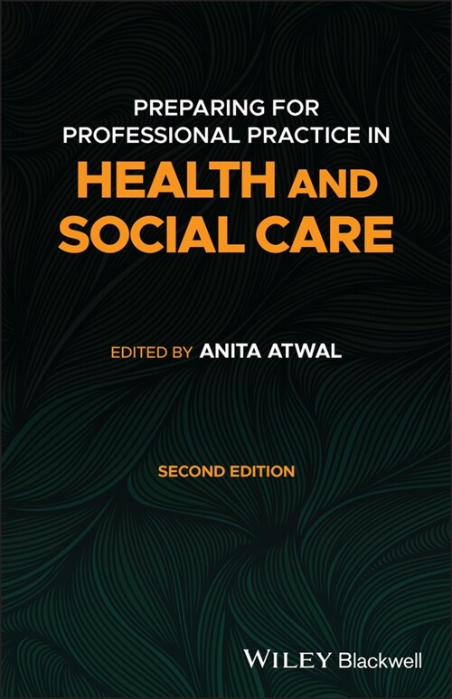 [eBook Code] Preparing for Professional Practice in Health and Social Care (eBook Code, 2nd)