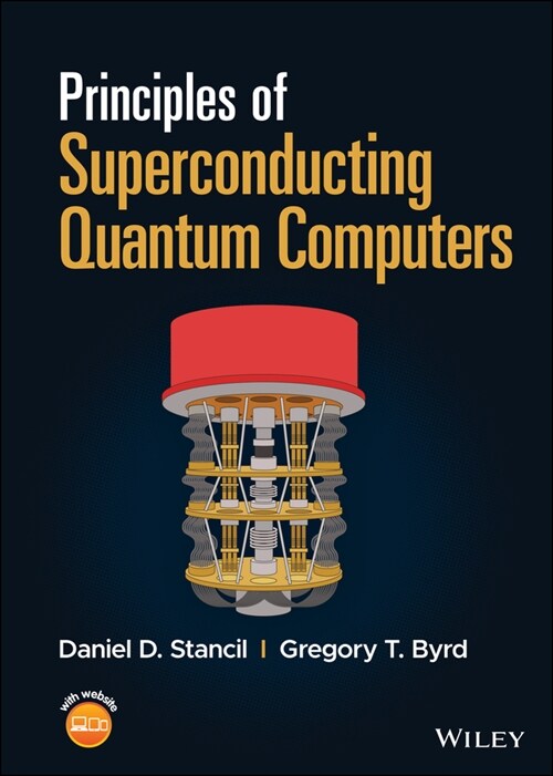 [eBook Code] Principles of Superconducting Quantum Computers (eBook Code, 1st)
