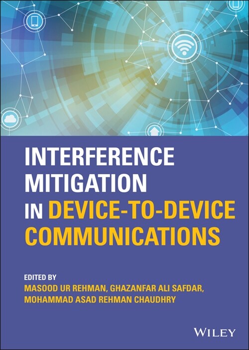 [eBook Code] Interference Mitigation in Device-to-Device Communications (eBook Code, 1st)