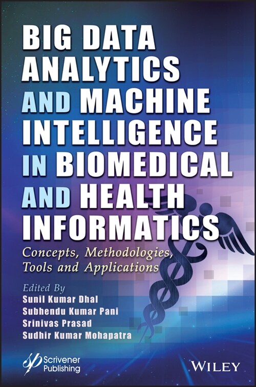 [eBook Code] Big Data Analytics and Machine Intelligence in Biomedical and Health Informatics (eBook Code, 1st)