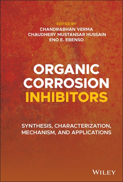 [eBook Code] Organic Corrosion Inhibitors (eBook Code, 1st)