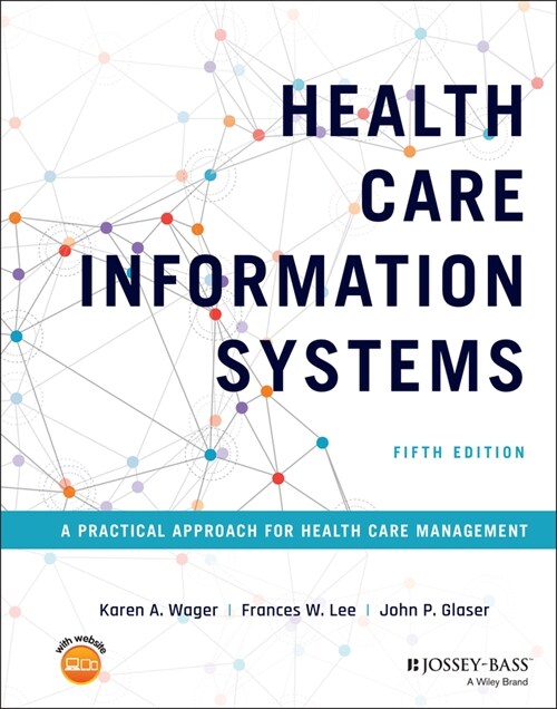 [eBook Code] Health Care Information Systems (eBook Code, 5th)