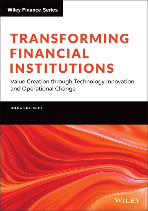 [eBook Code] Transforming Financial Institutions (eBook Code, 1st)