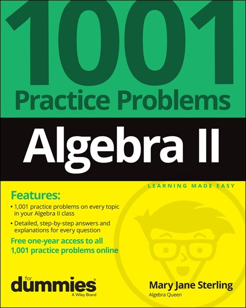 [eBook Code] Algebra II: 1001 Practice Problems For Dummies (+ Free Online Practice) (eBook Code, 1st)