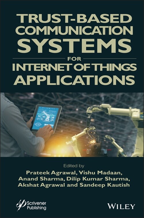 [eBook Code] Trust-Based Communication Systems for Internet of Things Applications (eBook Code, 1st)