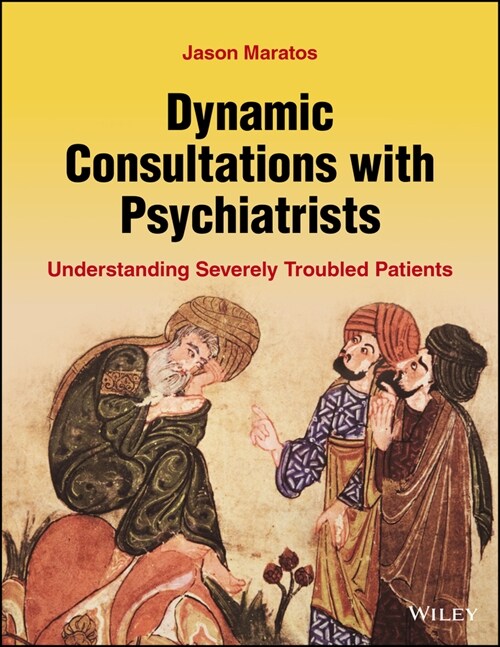 [eBook Code] Dynamic Consultations with Psychiatrists (eBook Code, 1st)