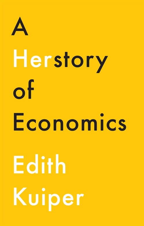 [eBook Code] A Herstory of Economics (eBook Code, 1st)