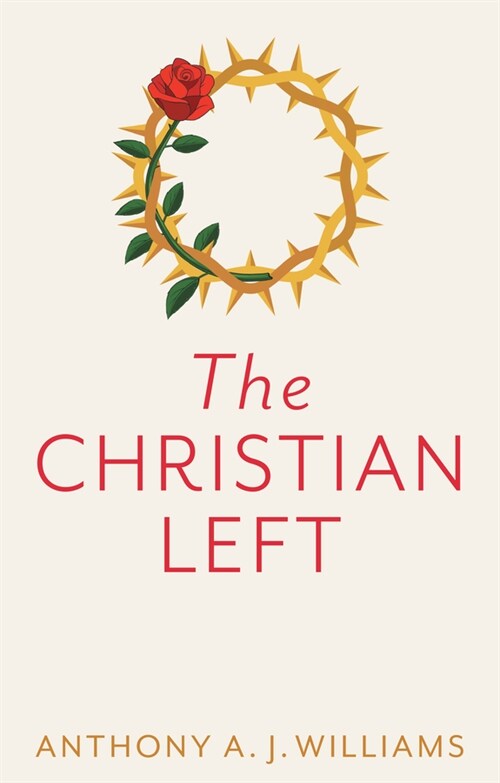 [eBook Code] The Christian Left (eBook Code, 1st)