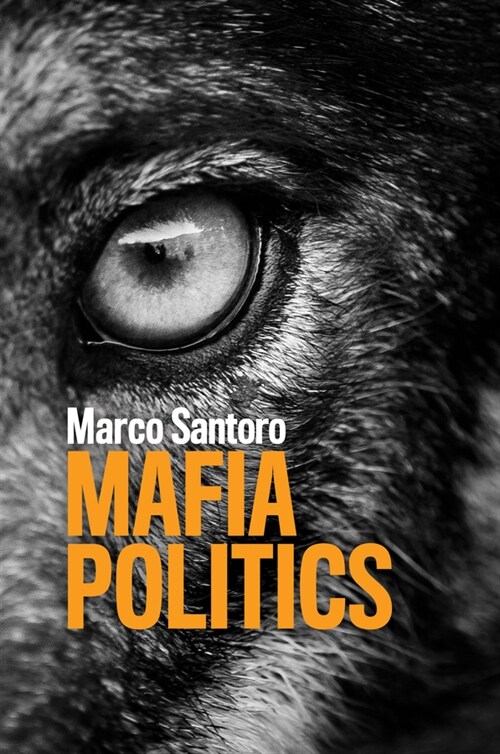 [eBook Code] Mafia Politics (eBook Code, 1st)