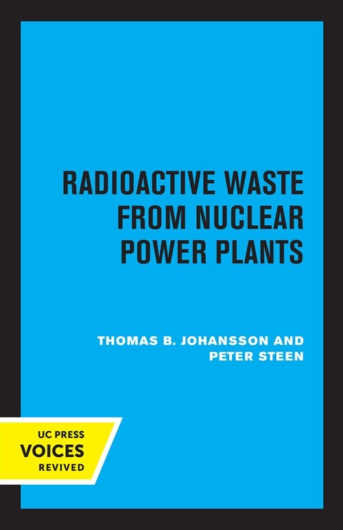 Radioactive Waste from Nuclear Power Plants (Paperback, 1st)