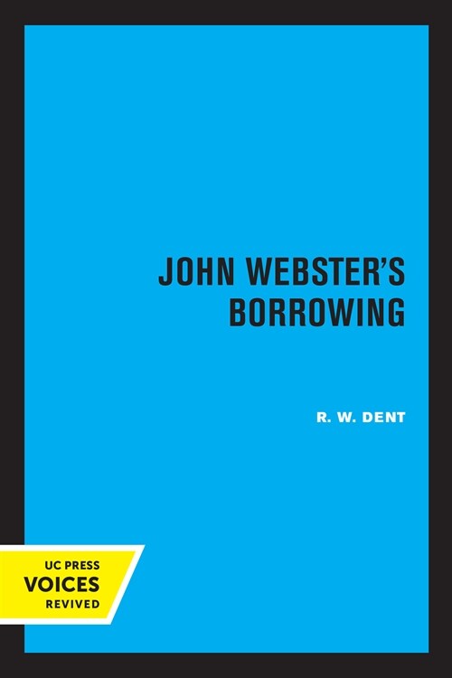John Websters Borrowing (Paperback, 1st)