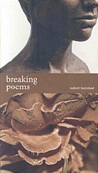 Breaking Poems (Paperback)