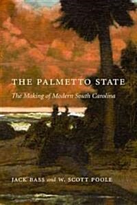 The Palmetto State (Hardcover)