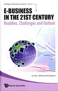 E-Business in the 21st Century (V2) (Hardcover)