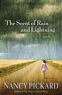 The Scent of Rain and Lightning (Hardcover, 1st)