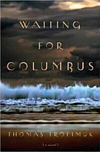 Waiting for Columbus (Hardcover)