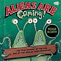 [중고] Aliens Are Coming!: The True Account of the 1938 War of the Worlds Radio Broadcast (Paperback)
