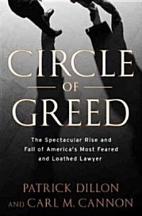 Circle of Greed (Hardcover, 1st)