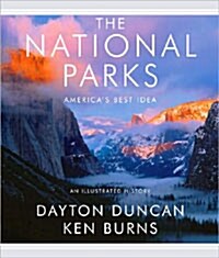 The National Parks: Americas Best Idea (Hardcover)