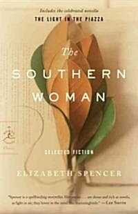 The Southern Woman: Selected Fiction (Paperback)