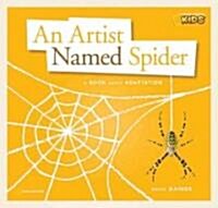 An Artist Named Spider (Hardcover)