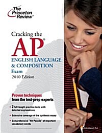 Cracking the AP English Language & Composition Exam (Paperback, Study Guide)