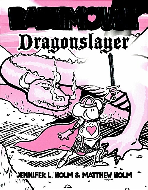 [중고] Babymouse #11: Dragonslayer (Paperback)