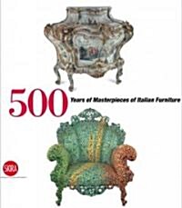 500 Years of Italian Furniture (Hardcover)