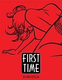 First Time (Hardcover)