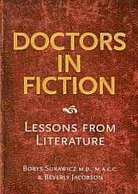 Doctors in Fiction : Lessons from Literature (Paperback, 1 New ed)