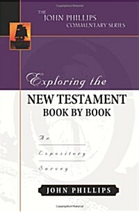 Exploring the New Testament Book by Book: An Expository Survey (Hardcover)