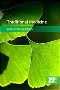 Traditional Medicine : A Global Perspective (Paperback)