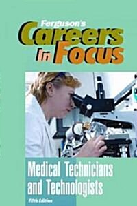 Medical Technicians and Technologists (Hardcover, 5)