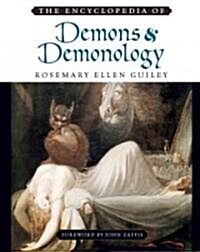 The Encyclopedia of Demons and Demonology (Hardcover, 1st)