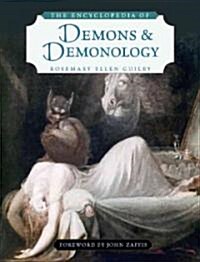 The Encyclopedia of Demons and Demonology (Paperback, 1st)