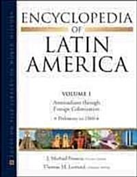 Encyclopedia of Latin America, 4-Volume Set (Hardcover, New)