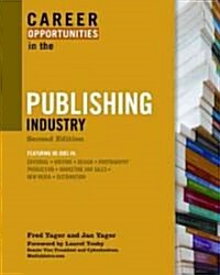 Career Opportunities in the Publishing Industry (Paperback, 2)