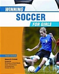 Winning Soccer for Girls (Library Binding, 3)