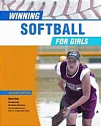 Winning Softball for Girls (Library Binding, 2)