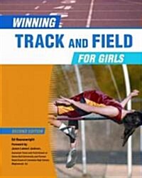 Winning Track and Field for Girls (Library Binding, 2)