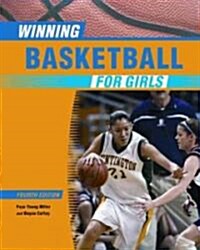Winning Basketball for Girls (Paperback, 4)