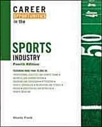 Career Opportunities in the Sports Industry (Hardcover, 4)