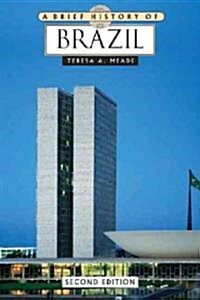 A Brief History of Brazil (Paperback, 2)