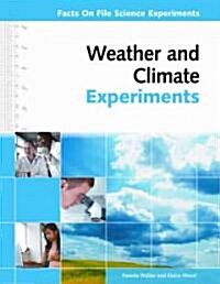 Weather and Climate Experiments (Hardcover)